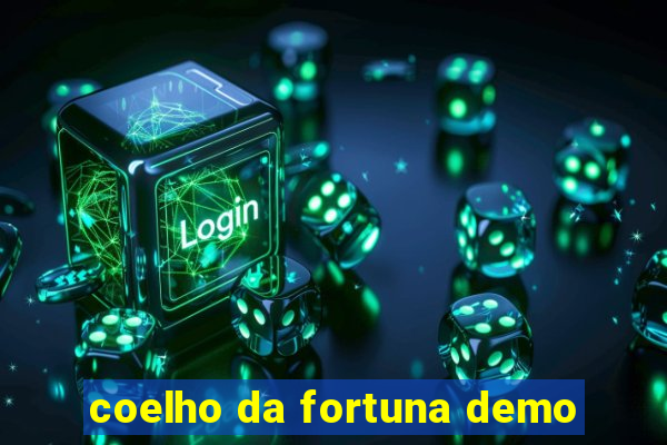 coelho da fortuna demo